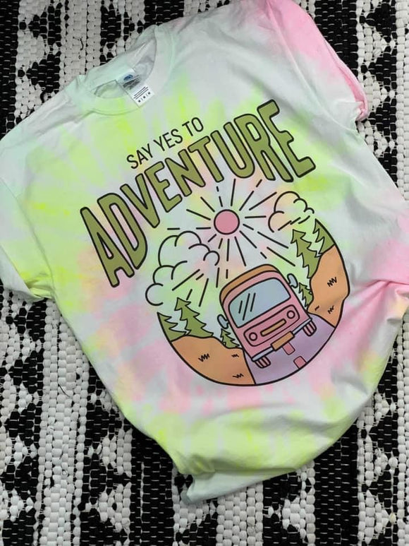 Say YES to Adventure Tie-Dye